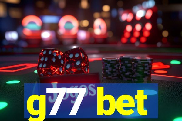 g77 bet